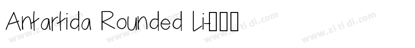 Antartida Rounded Li字体转换